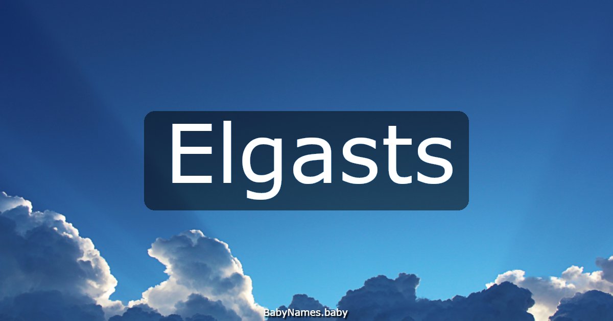 Elgasts