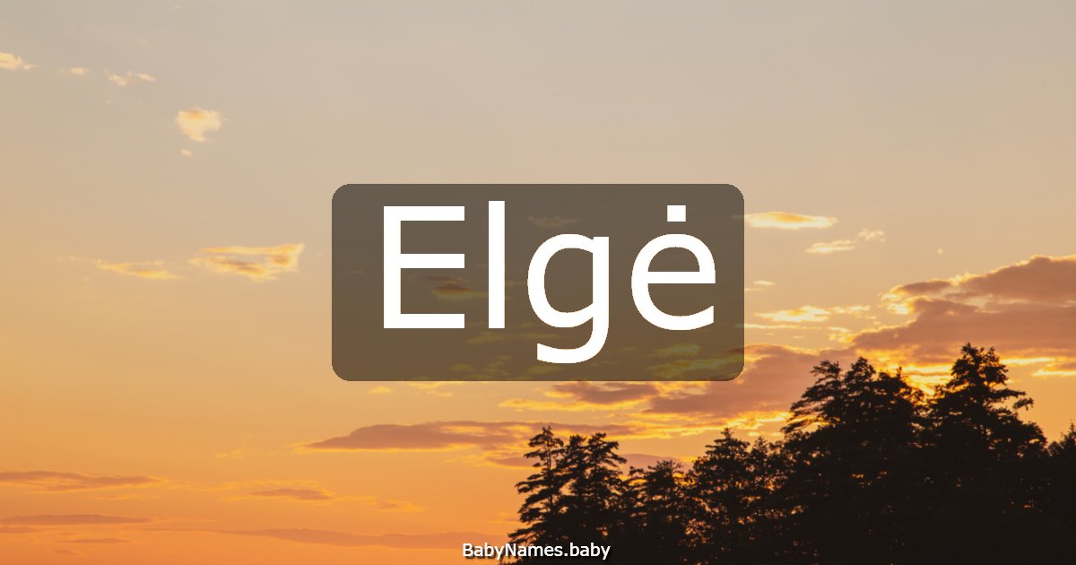 Elgė