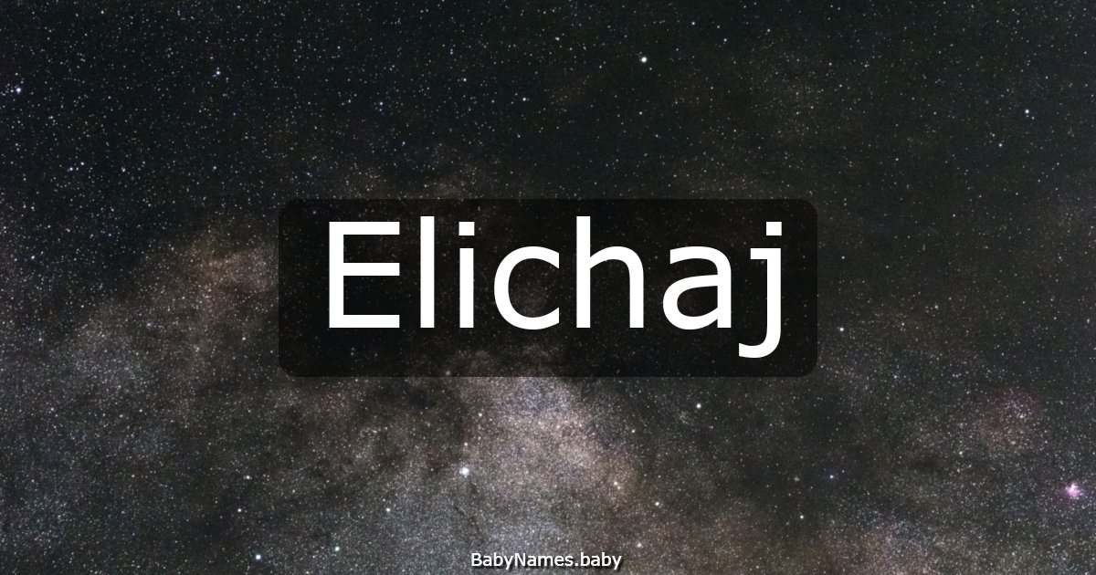 Elichaj
