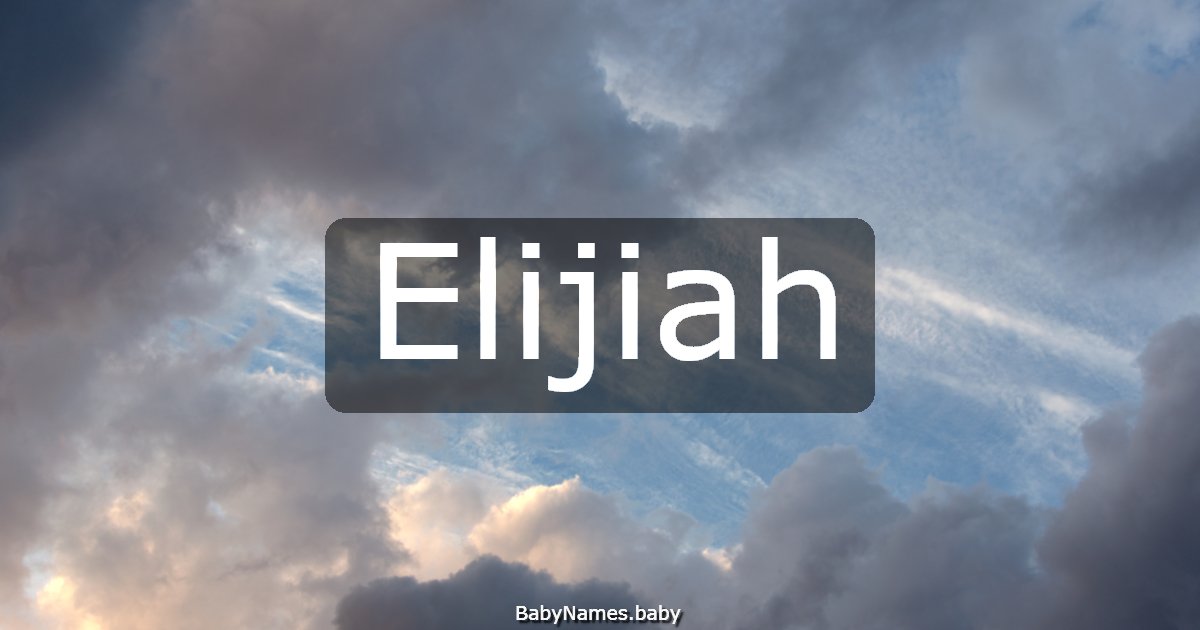 Elijiah