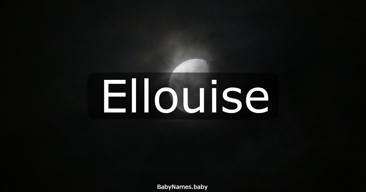 Ellouise
