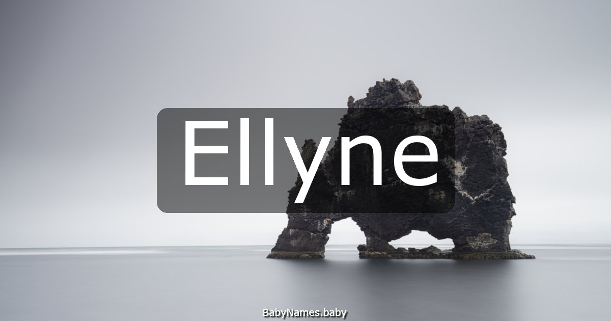 Ellyne