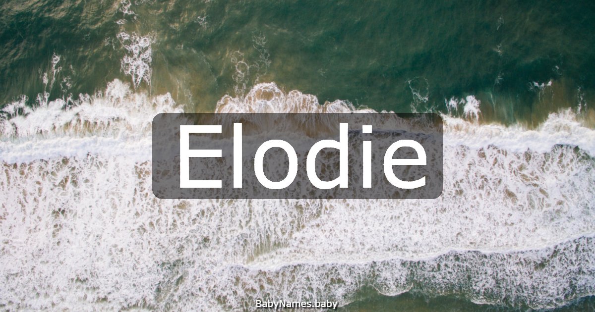 Elodie