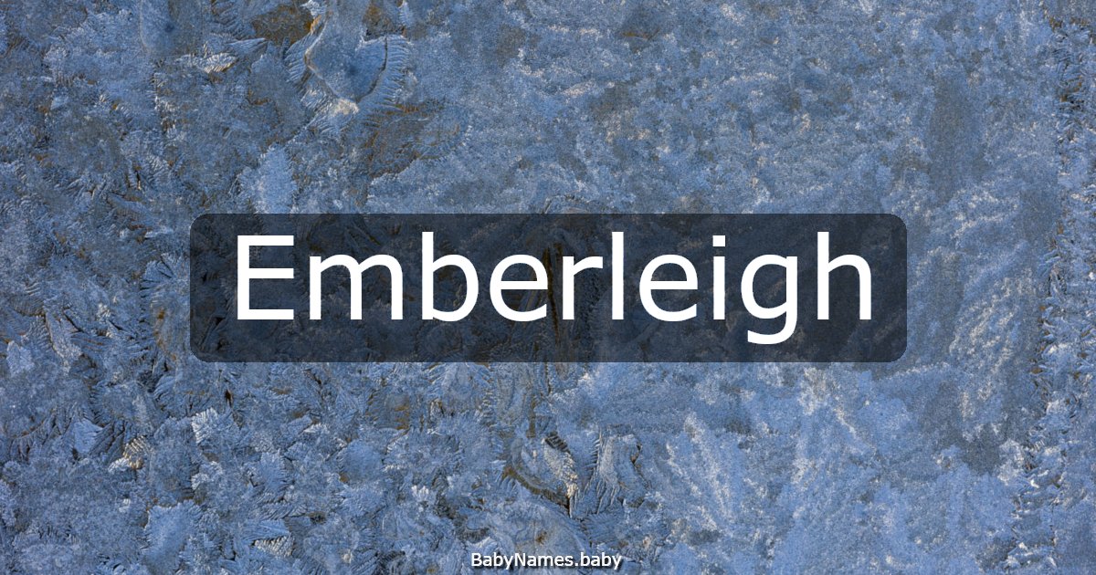 Emberleigh