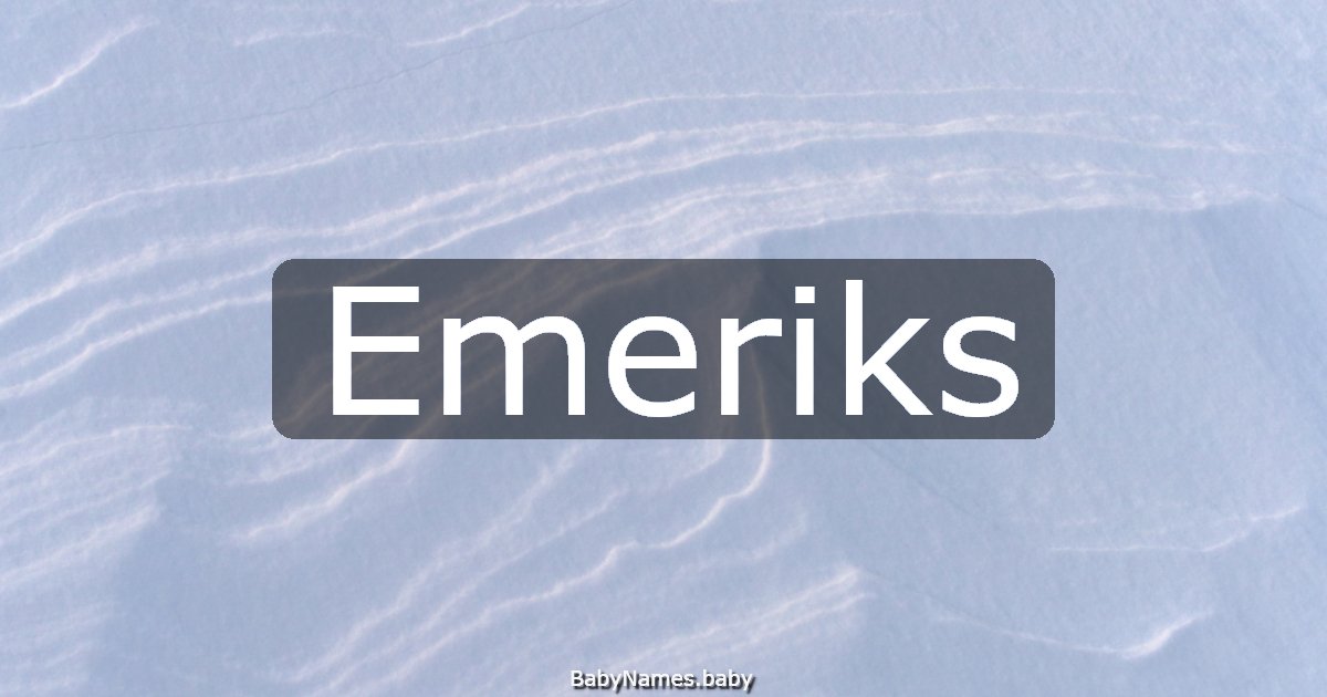 Emeriks