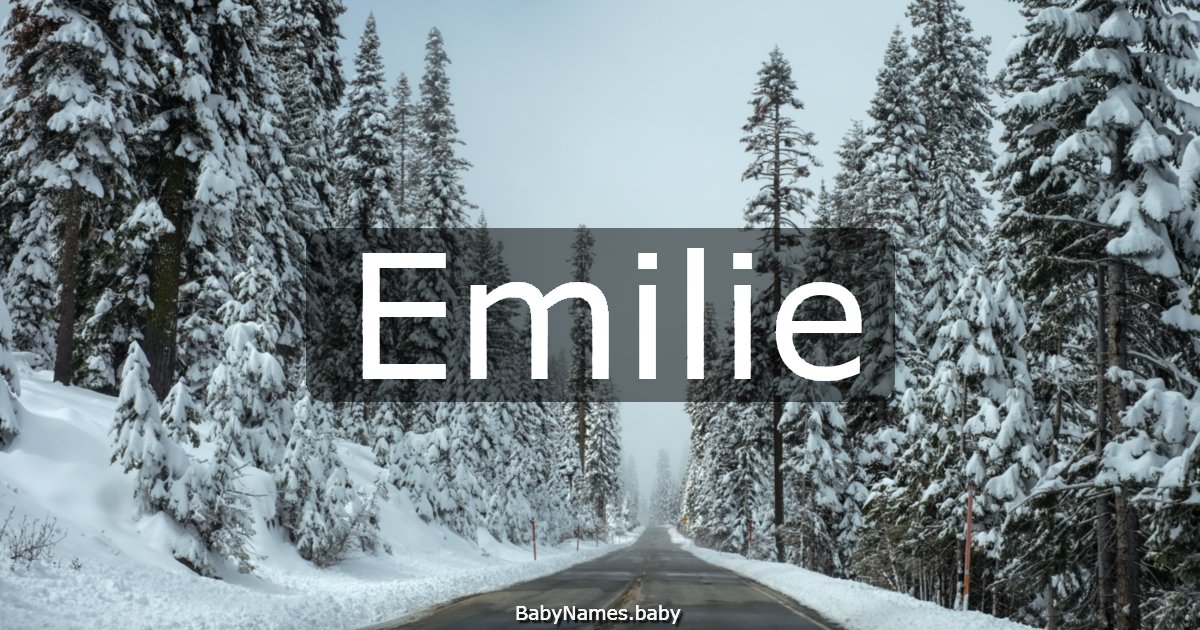 Emilie