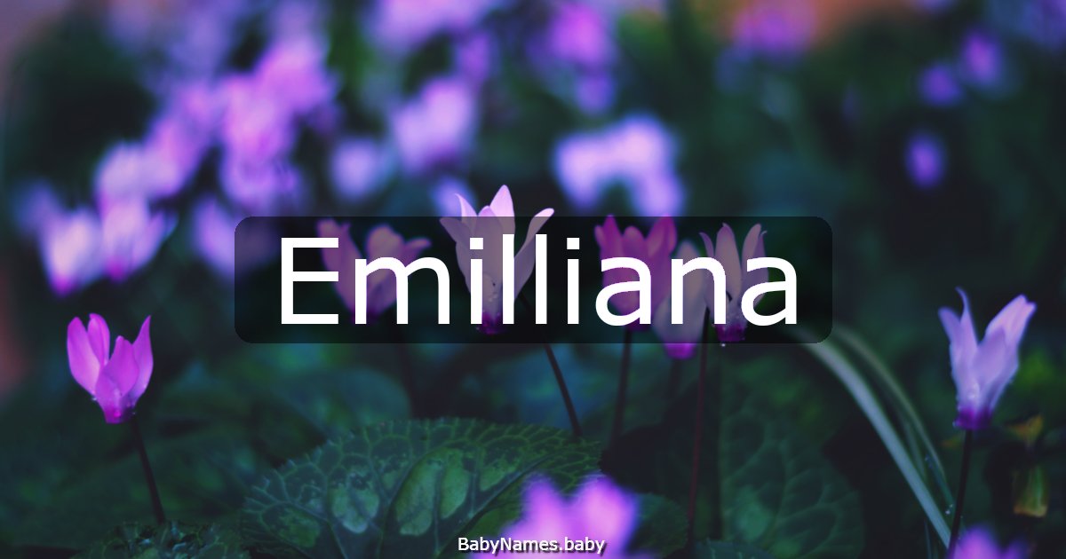 Emilliana