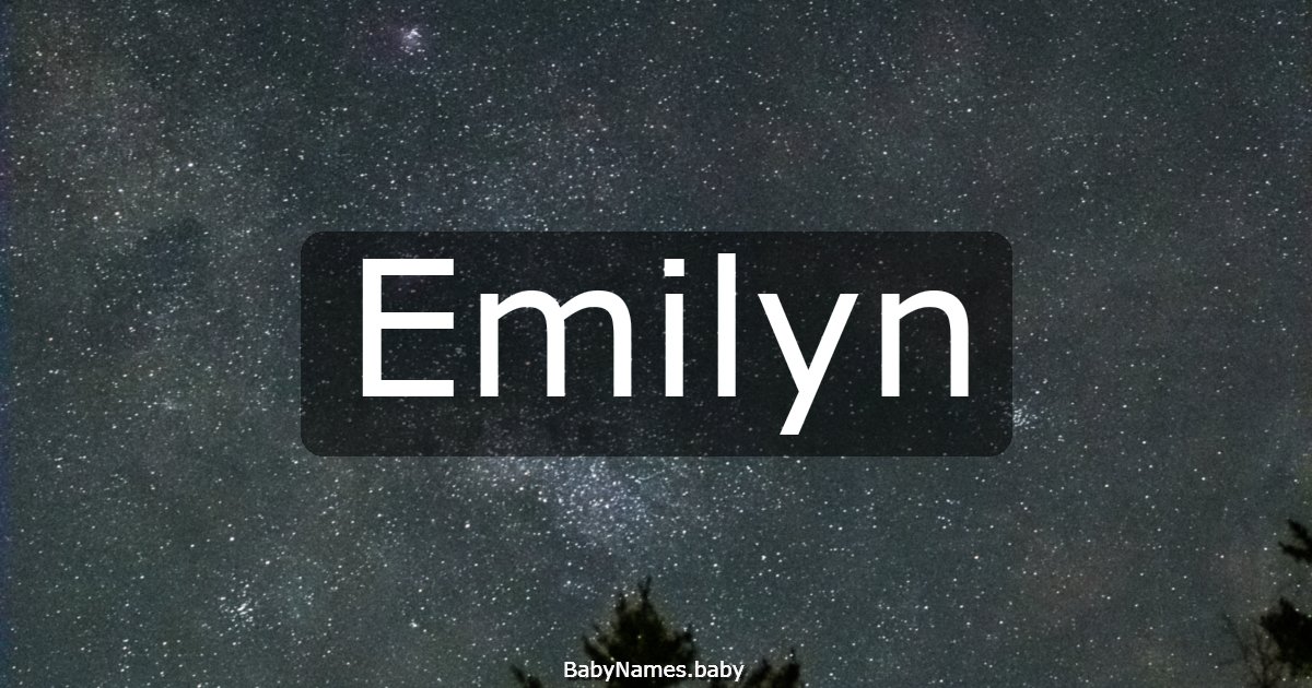 Emilyn