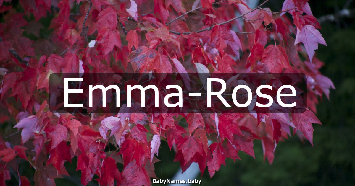 Emma-Rose
