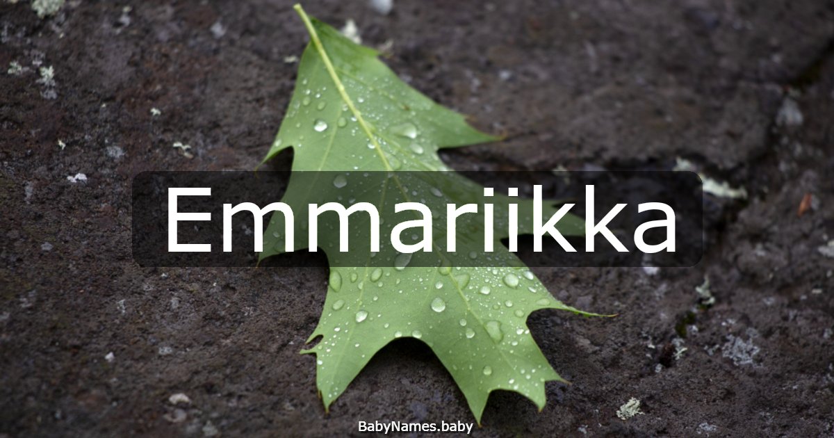Emmariikka