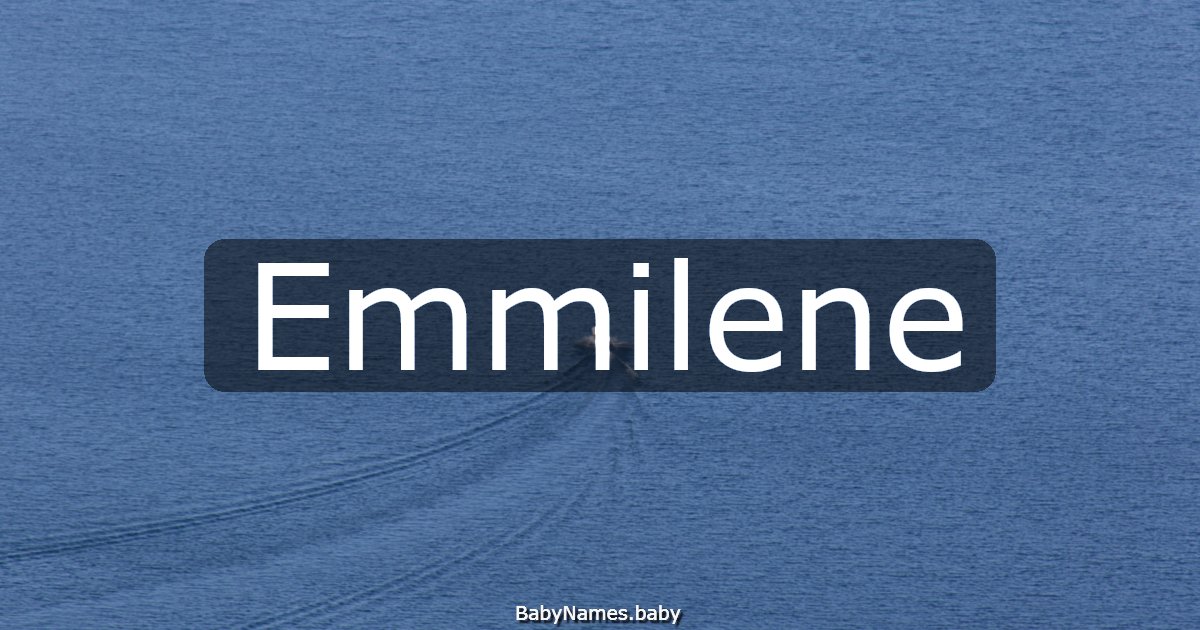 Emmilene