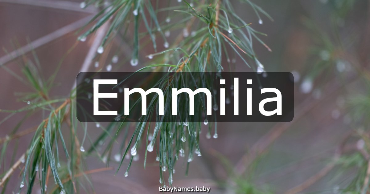Emmilia