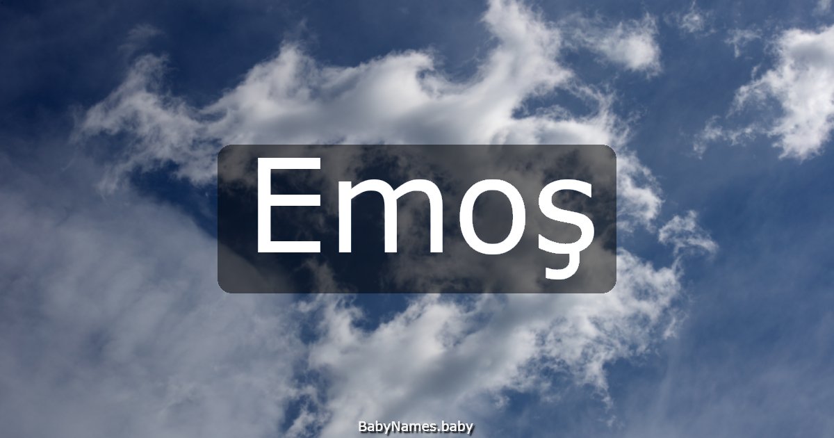 Emoş