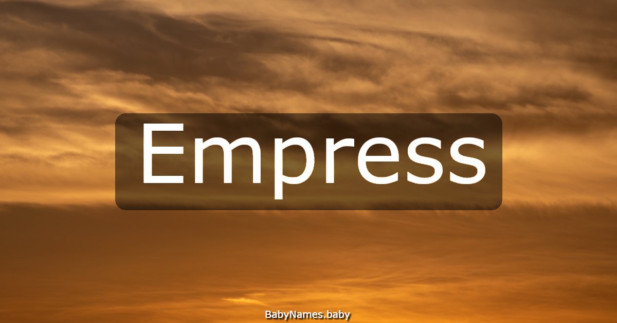 Empress