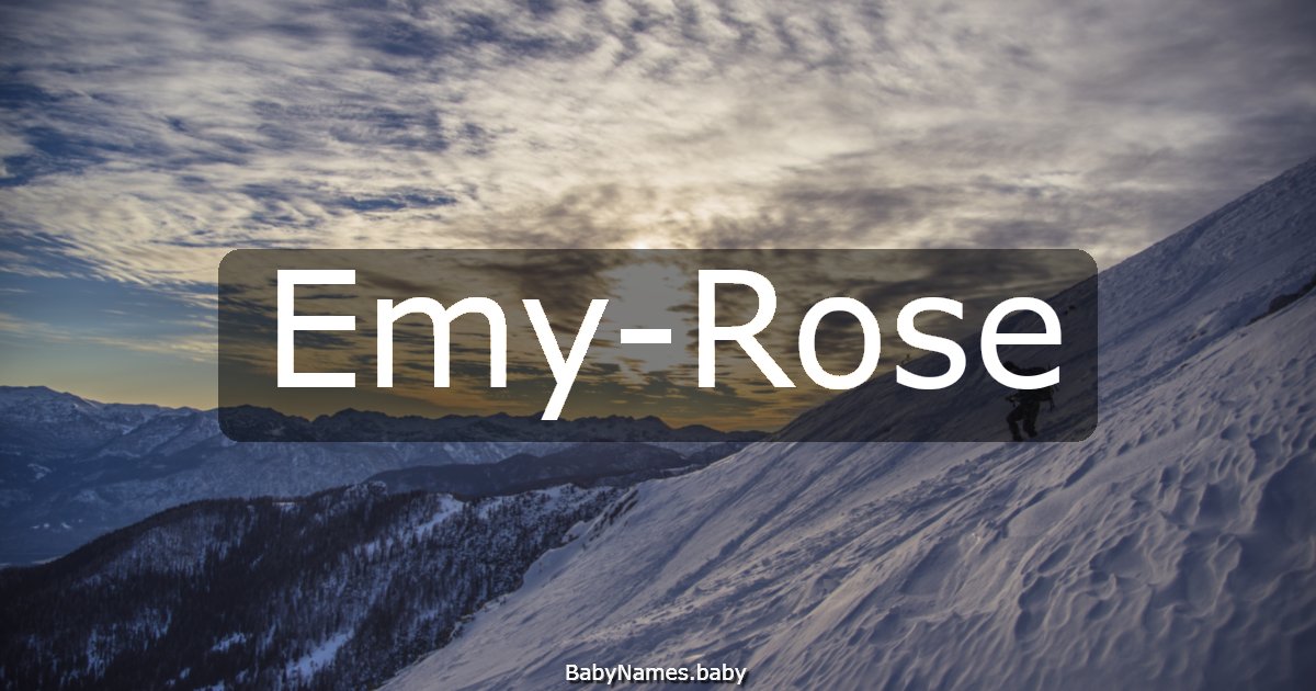 Emy-Rose