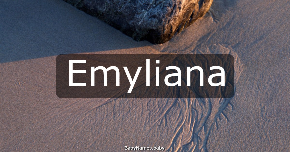 Emyliana