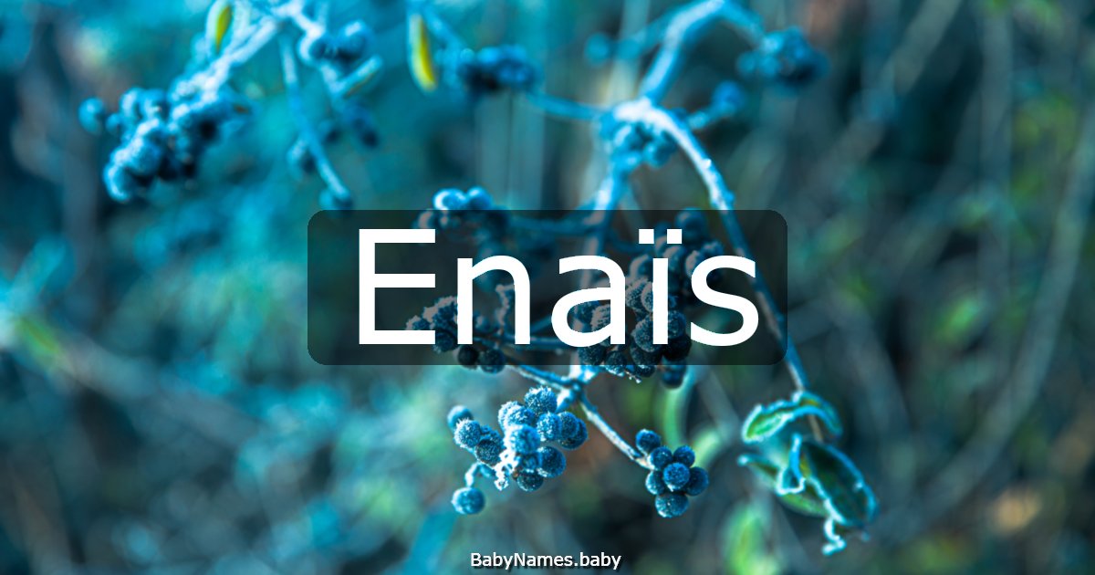 Enaïs