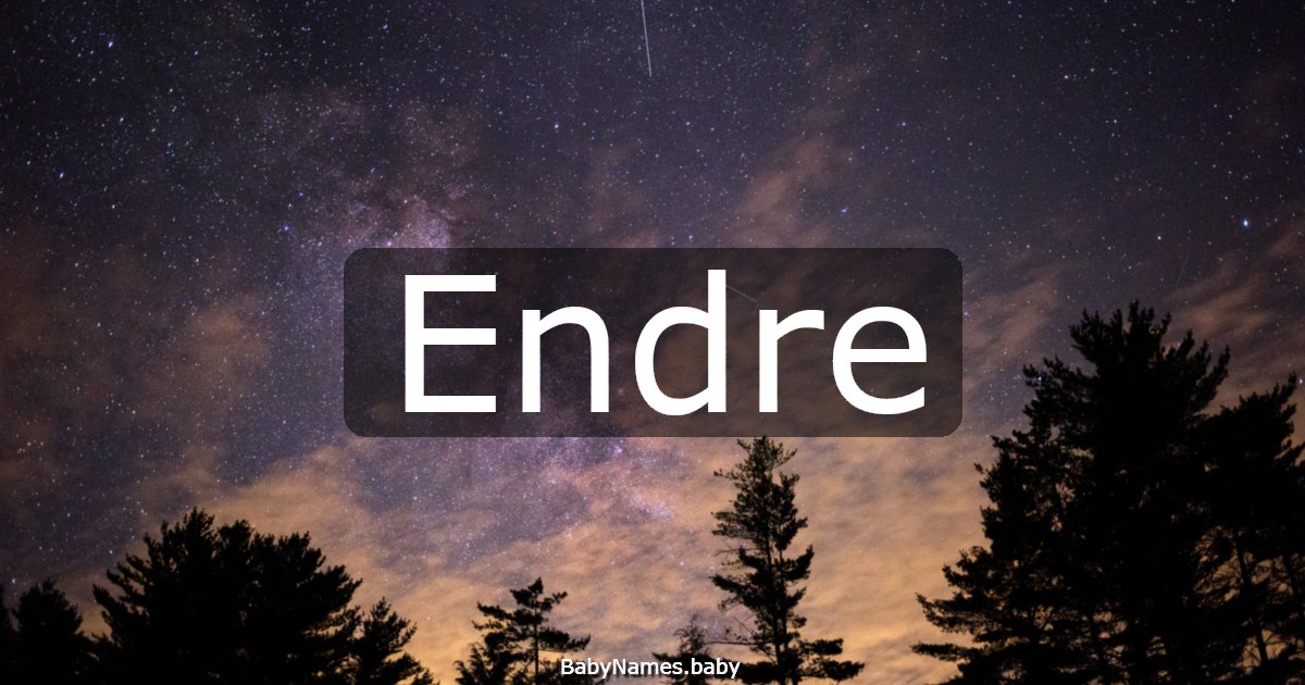 Endre