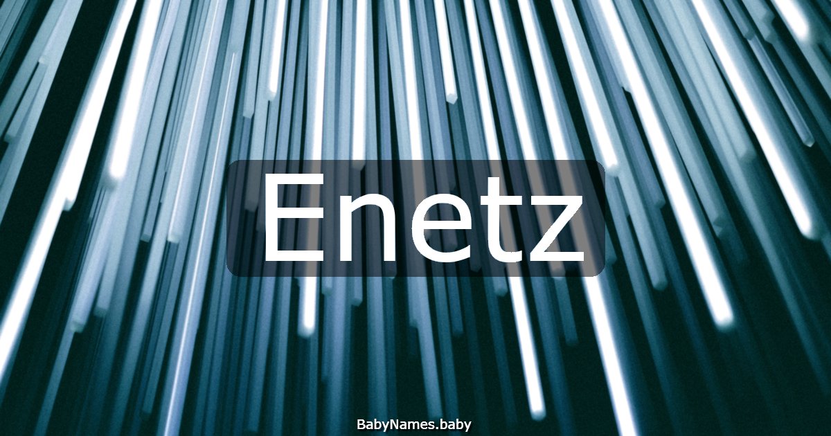 Enetz