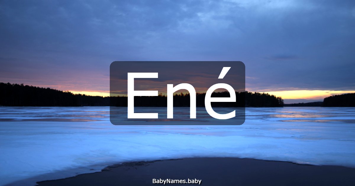 Ené