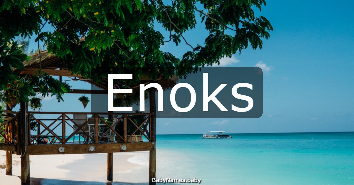 Enoks