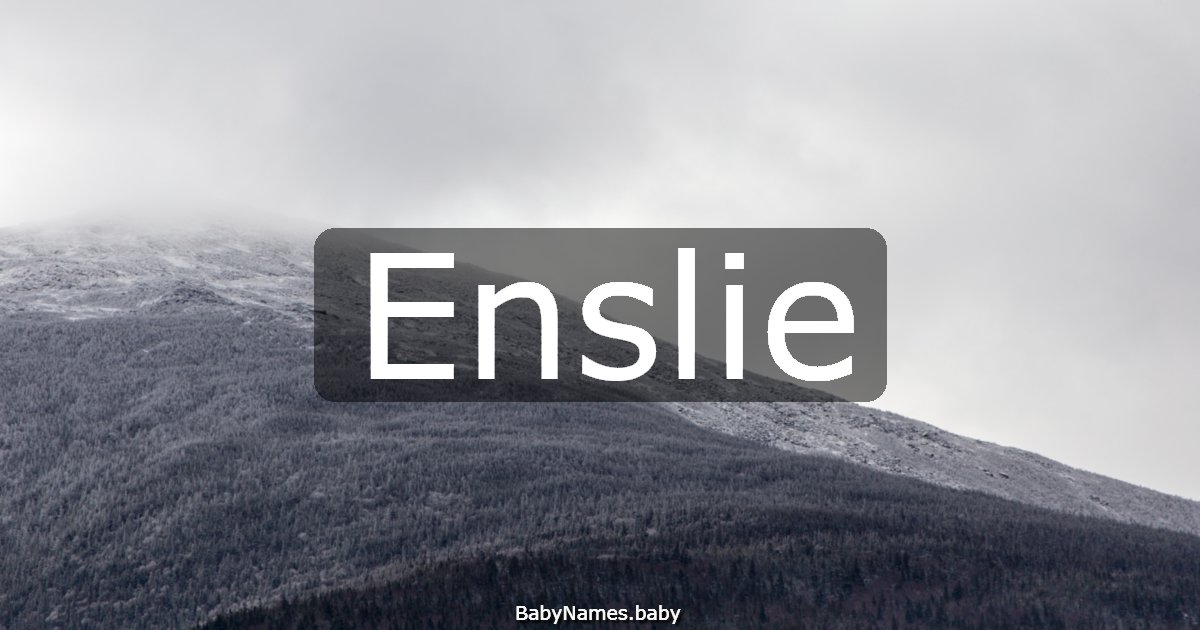 Enslie