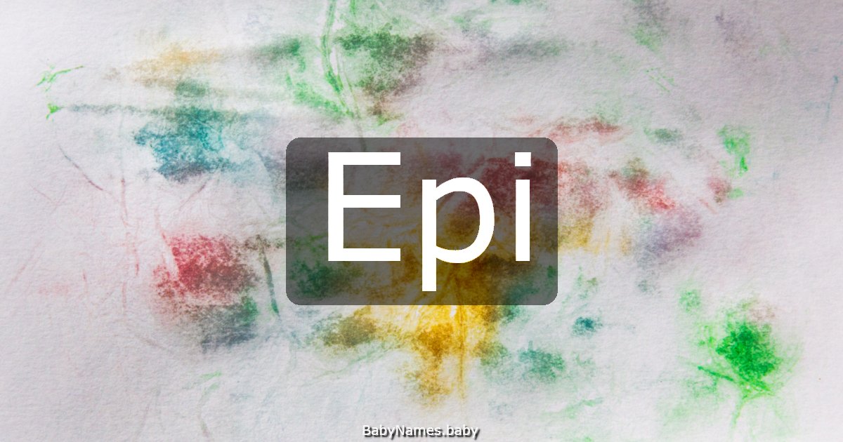 Epi