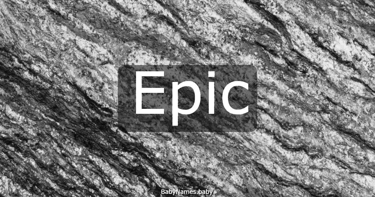 Epic