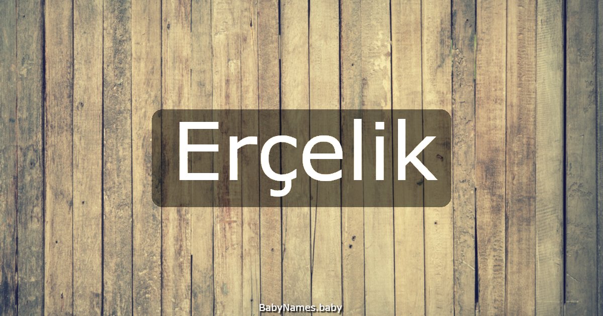 Erçelik
