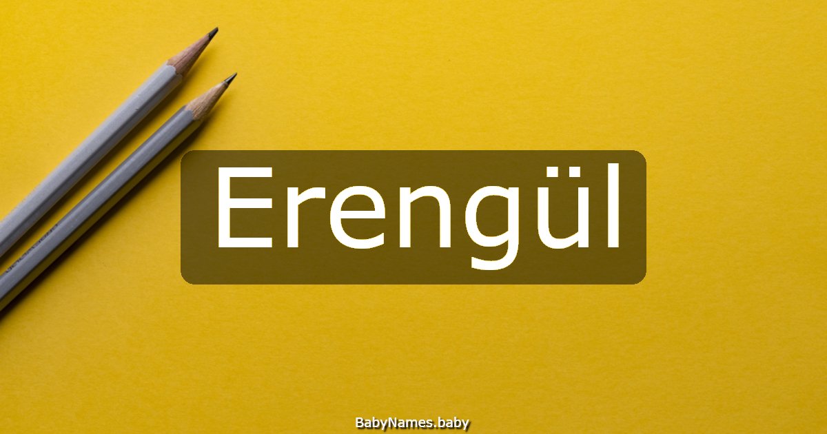 Erengül