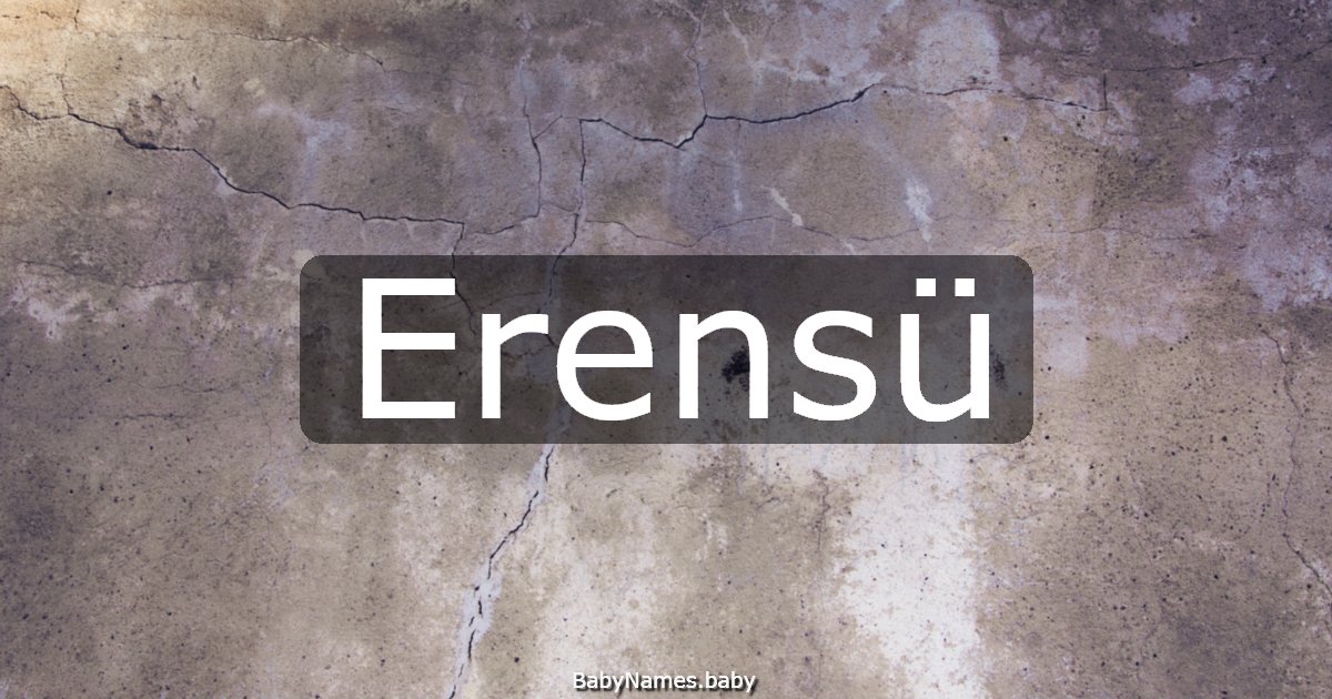 Erensü