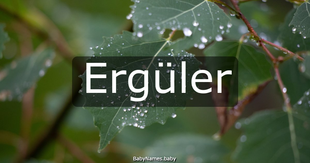 Ergüler