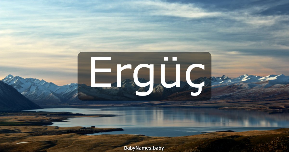 Ergüç