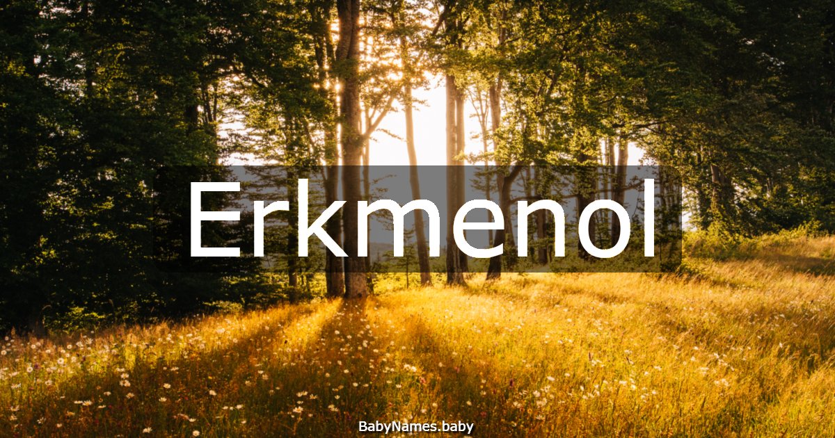 Erkmenol