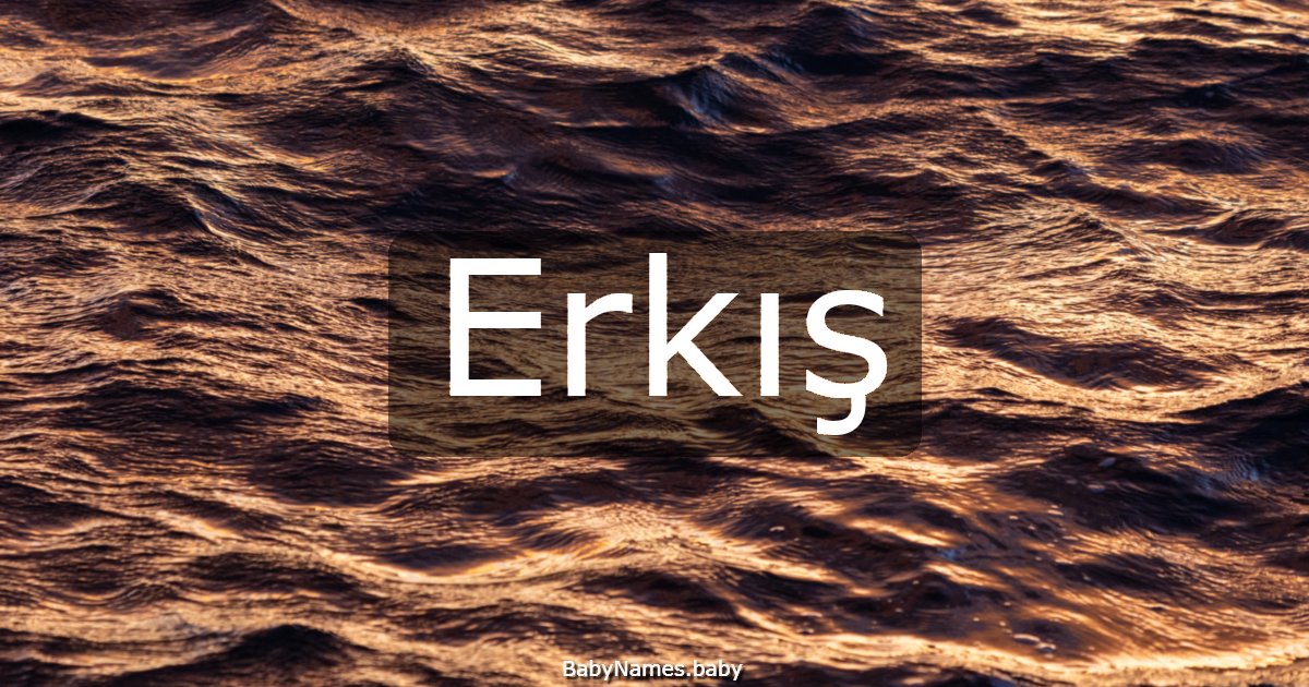 Erkış