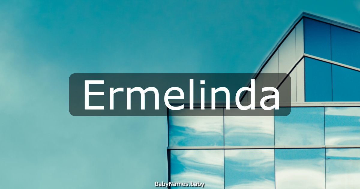Ermelinda