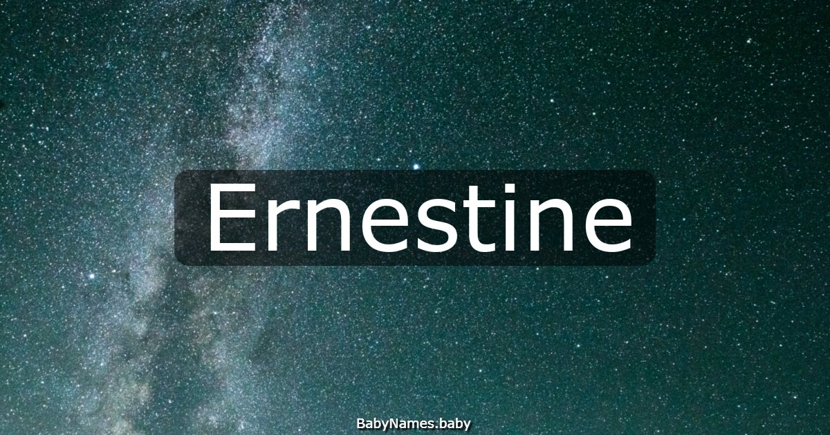Ernestine