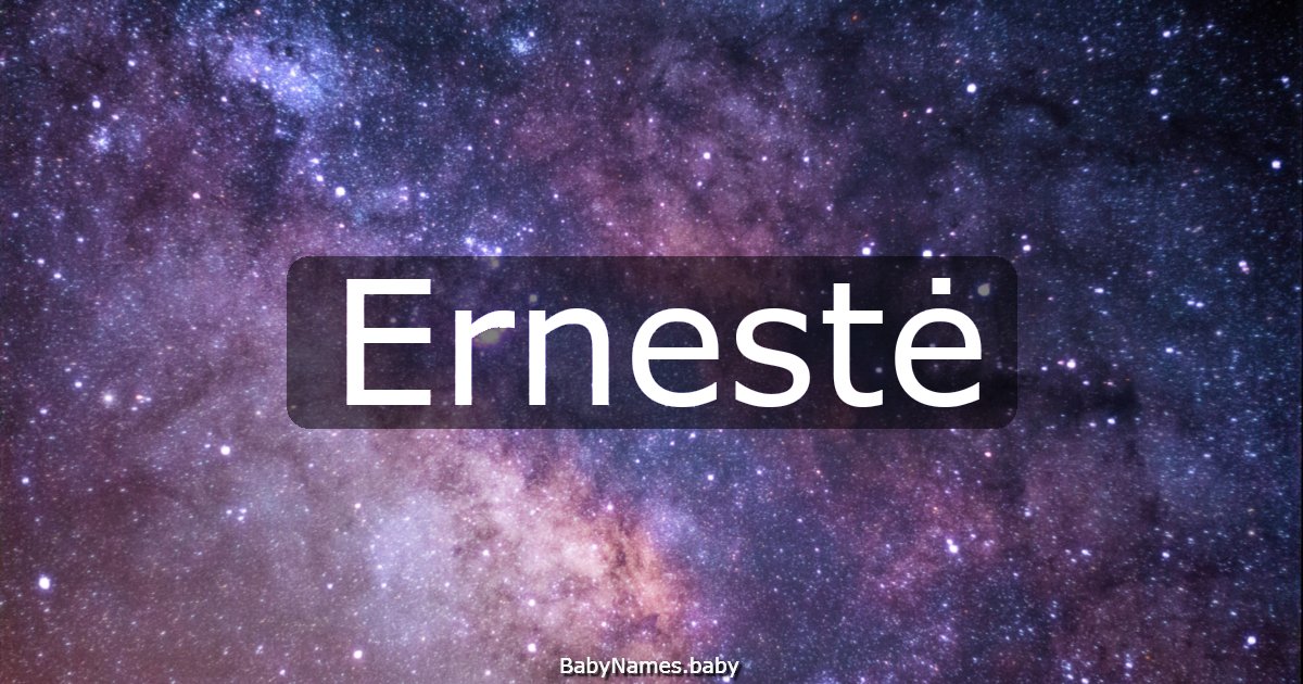 Ernestė