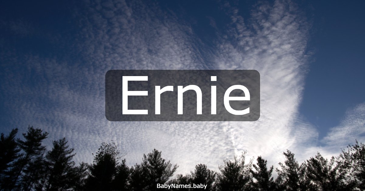 Ernie