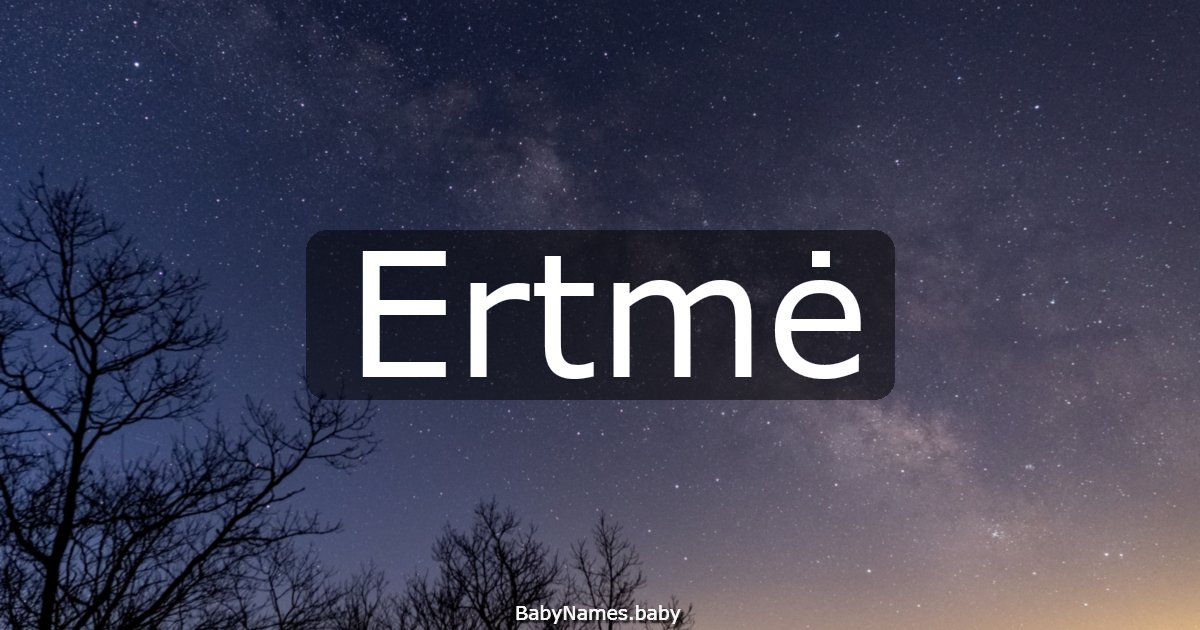 Ertmė