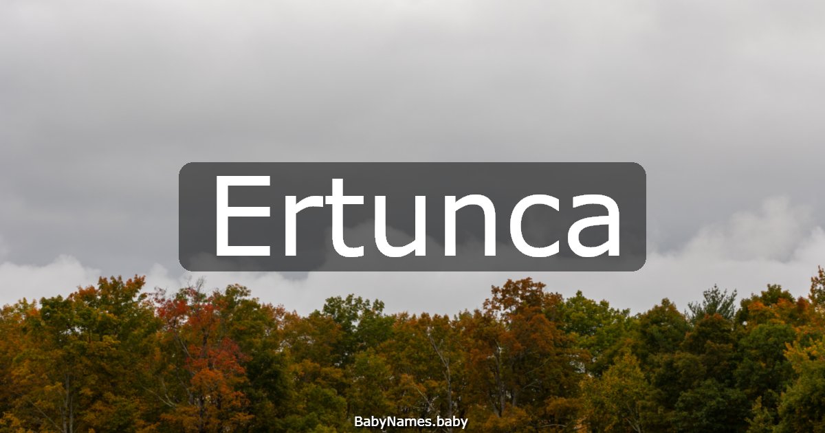 Ertunca