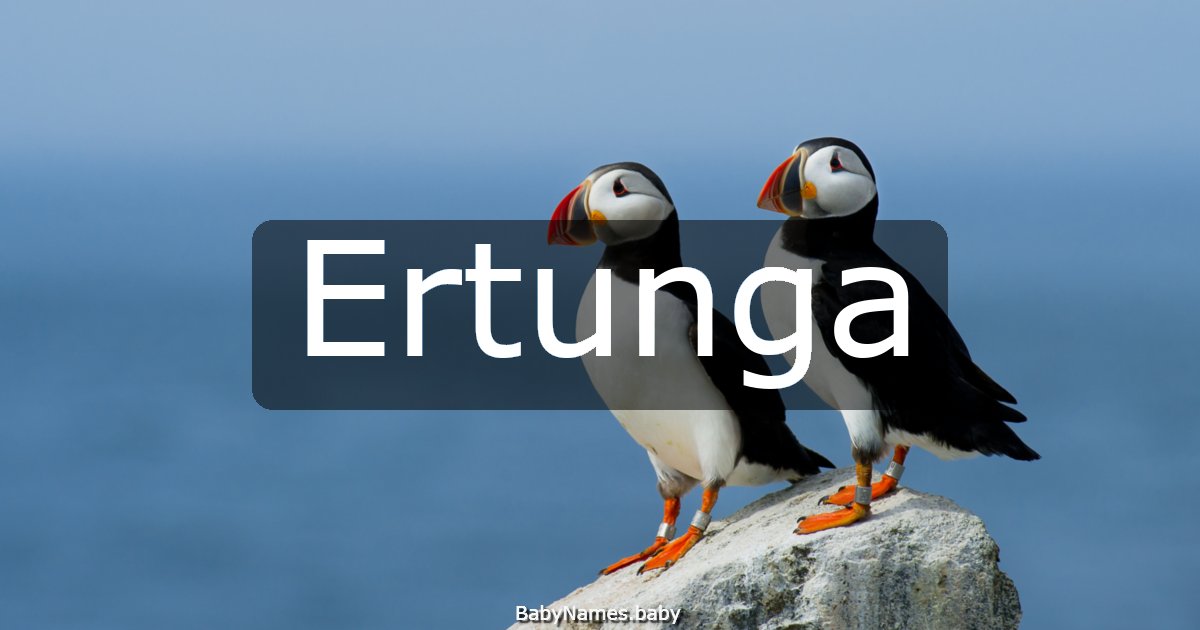 Ertunga