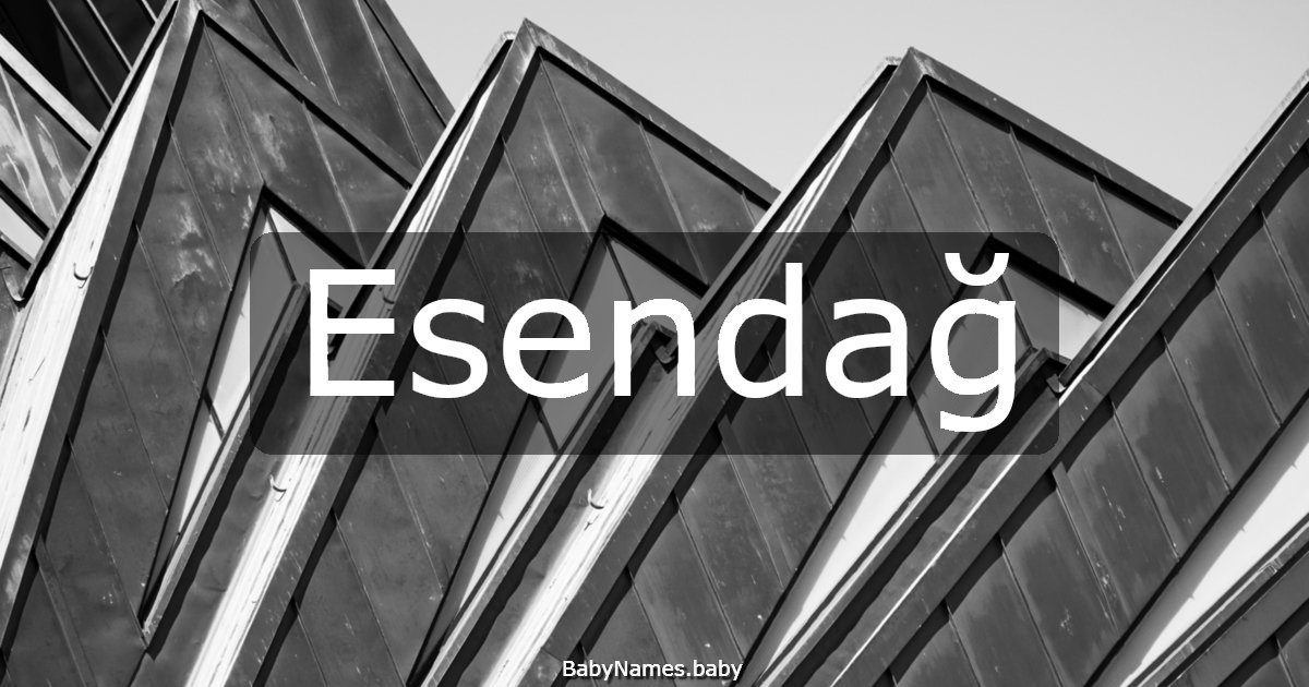Esendağ