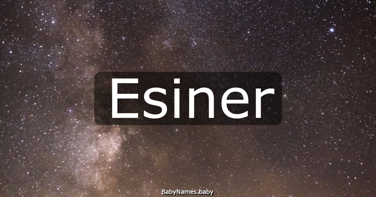 Esiner
