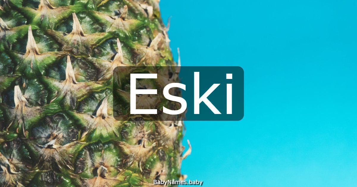 Eski