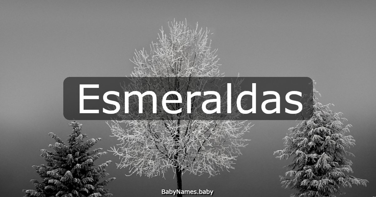 Esmeraldas