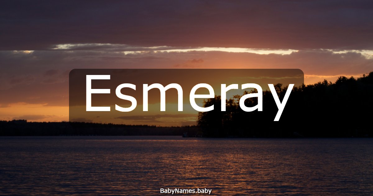 Esmeray