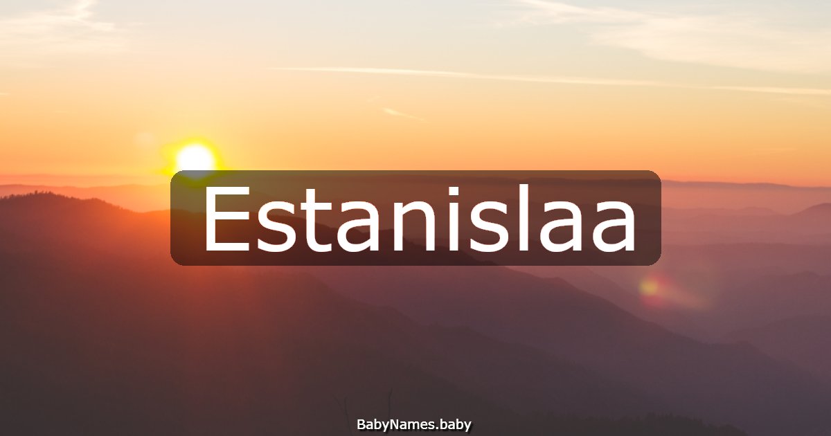 Estanislaa