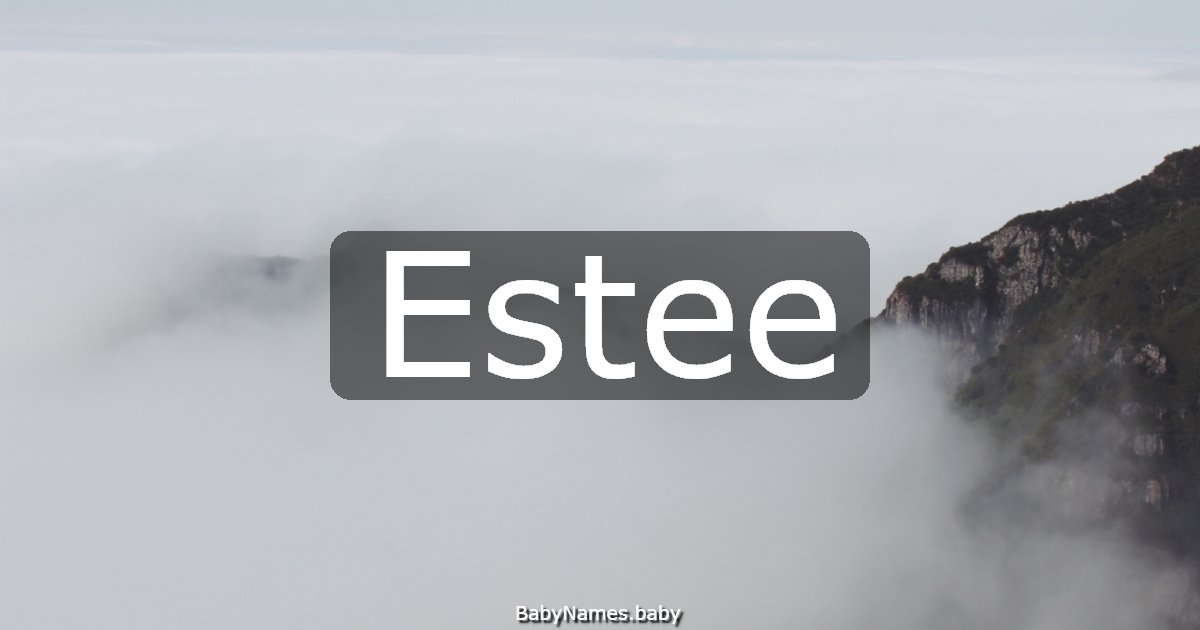 Estee