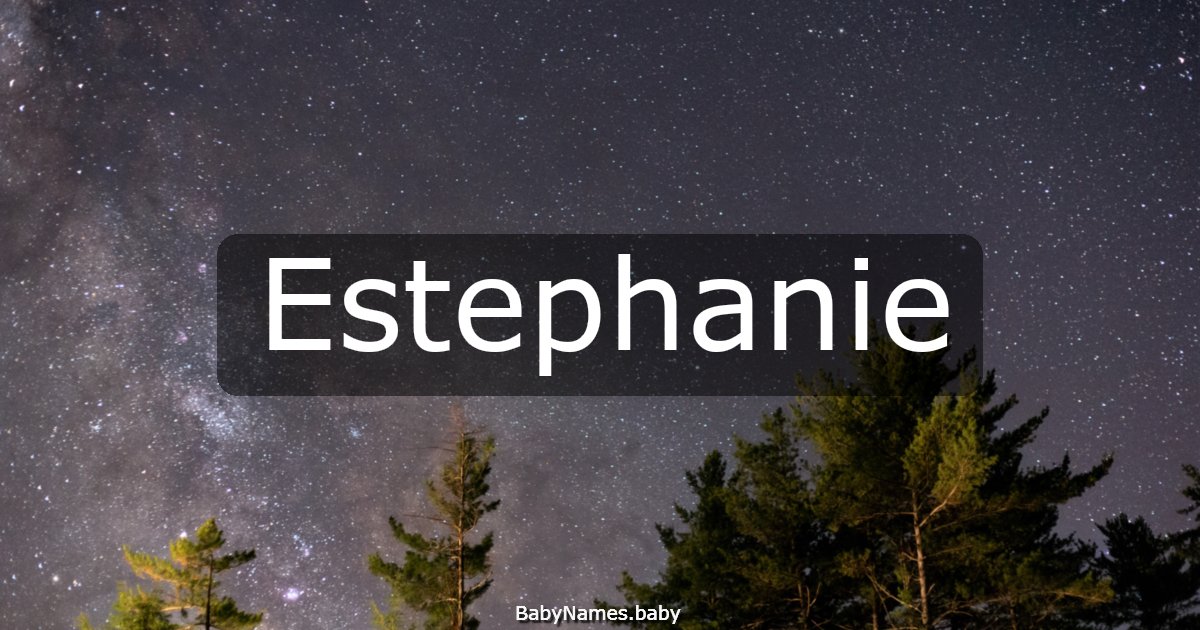 Estephanie